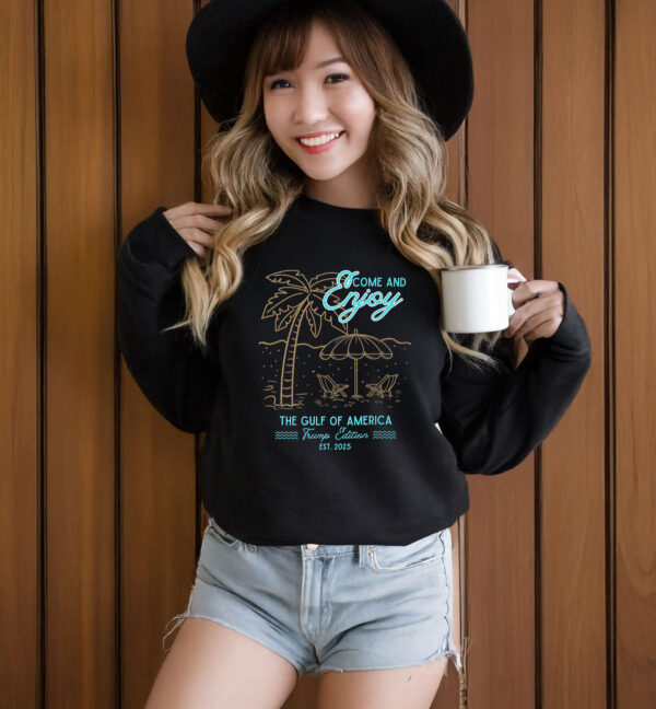 Come And Enjoy Trump Gulf Of America T-Shirt