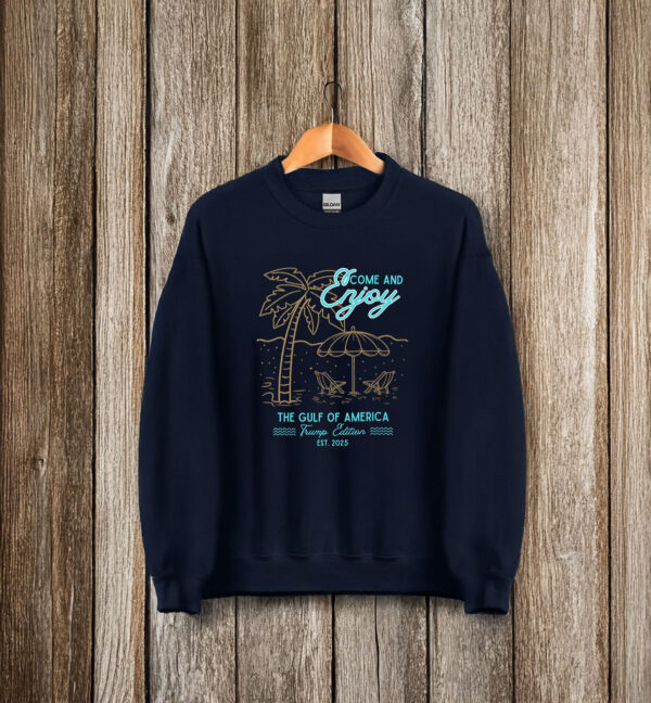 Come And Enjoy Trump Gulf Of America T-Shirt