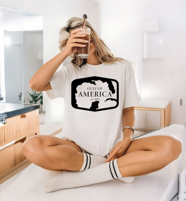 Donald Trump 2025 Gulf of America T-Shirt - Image 2