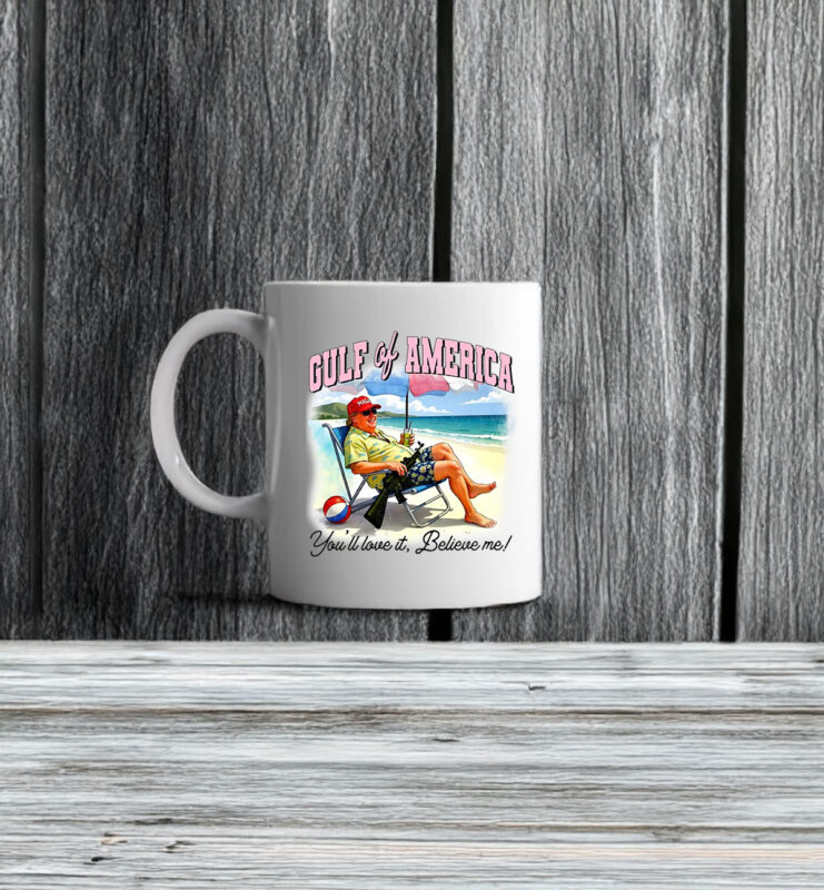 Funny President Trump Gulf Of America Mug
