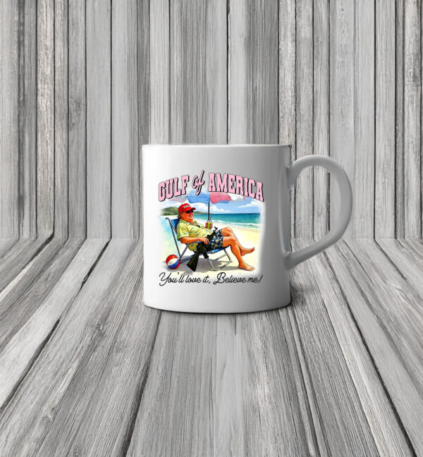 Funny President Trump Gulf Of America Mug