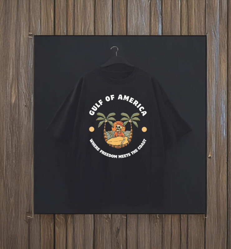 Gulf Of America Where Freedom Meets The Coast T-Shirt