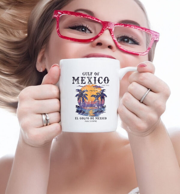 Gulf Of Mexico El Golfo De Mexico Para Siempre Beach Since 1672 Mug