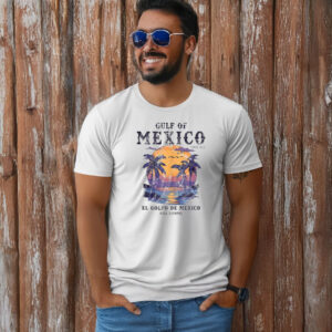 Gulf Of Mexico El Golfo De Mexico Para Siempre Beach Since 1672 T-Shirt