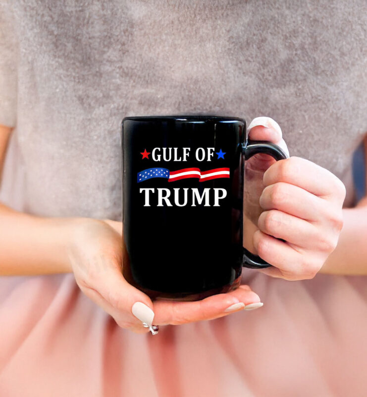 Gulf Of Usa America Funny Trump 47th President Usa Flag Mug