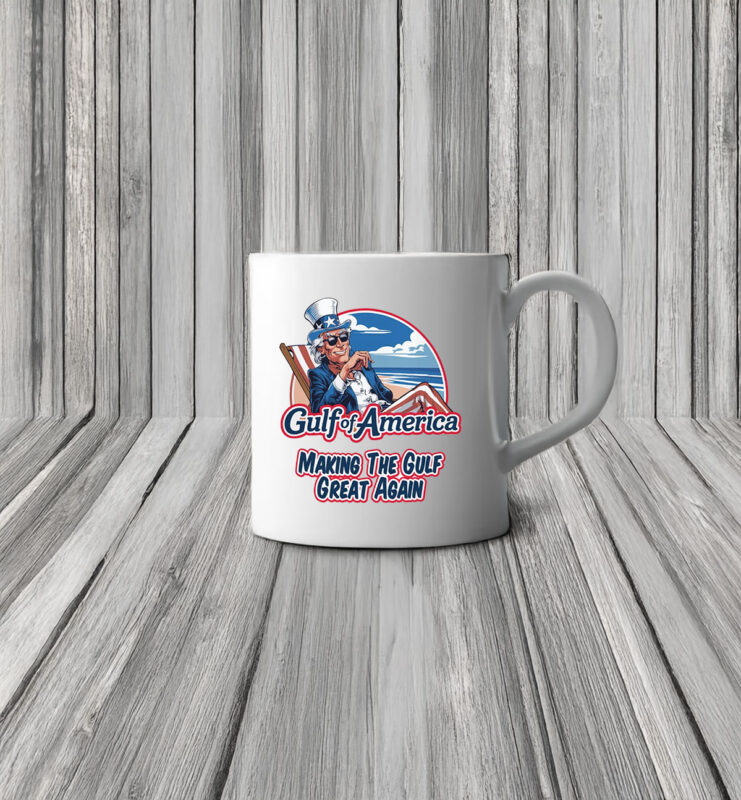 Gulf of America Making The Gulf Great Again Mug