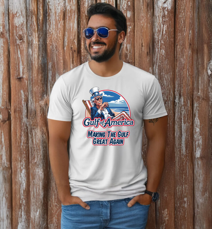 Gulf of America Making The Gulf Great Again T-Shirt
