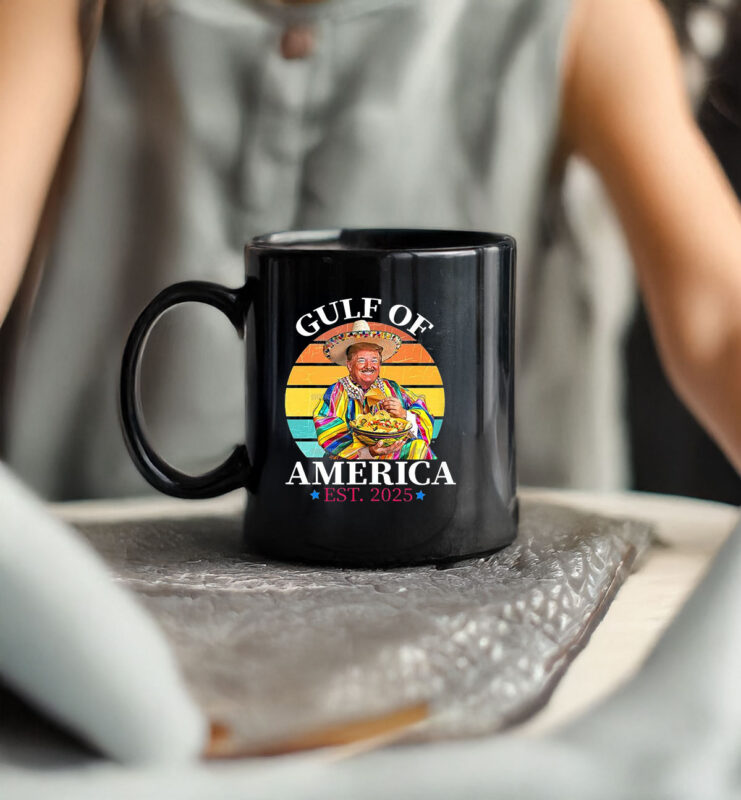 Trump Gulf Of America Est 2025, Gulf Of America Mug