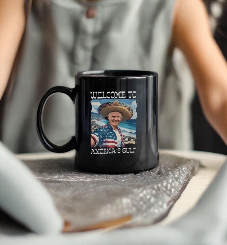 Welcome To America's Gulf Funny Trump Gulf of America Mug