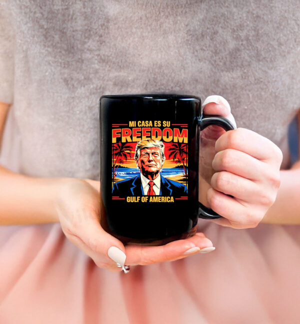 Mi casa es su freedom Gulf of America Trump sunset vintage Mug