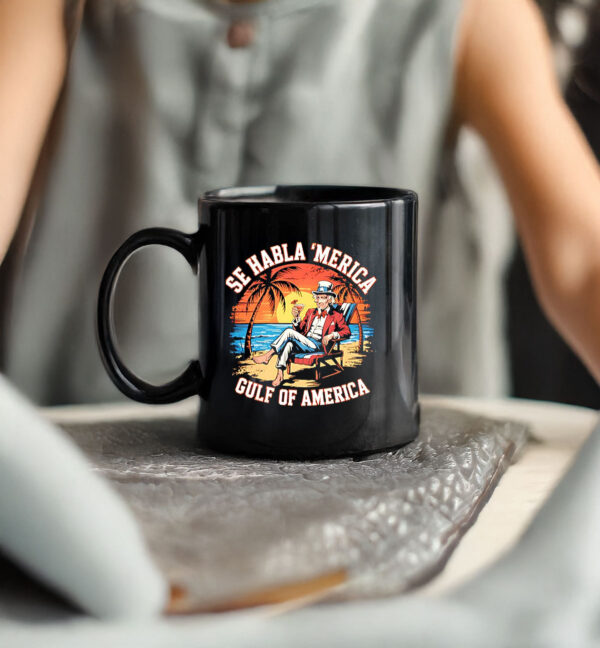 Se habla ‘Merica Gulf of America Uncle Sam Mug